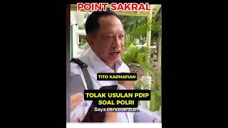 Point Sakral  Tito karnafian tolak Polri dibawah mendagri shortsfeed sekretariatpresiden dprri [upl. by Nilyad]