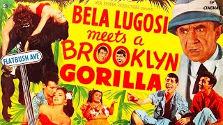 Bela Lugosi Meets a Brooklyn Gorilla  Full Movie  Bela Lugosi  Duke Mitchell  A Zany Encounter [upl. by Irbua]