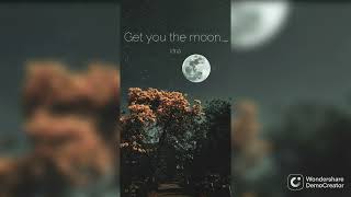 Kina  Get you the moon  ftsnow [upl. by Happ]