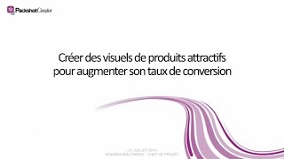 Webinar WiziShop  Comment créer des visuels produits attractifs par PackshotCreator [upl. by Nanci]