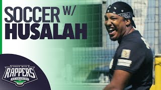 Husalah plays soccer with Thizzler  Sports with Rappers [upl. by Kcirttap]