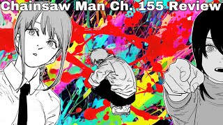 Chainsaw Man Ch 155 Review [upl. by Nivrae]