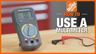 How to Use a Multimeter  The Home Depot [upl. by Ku558]