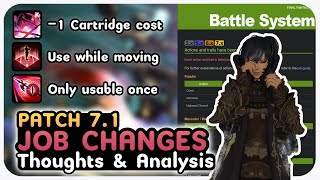 FFXIV Patch 71 PVE Job Changes quick thoughts and analysis [upl. by Andeee]