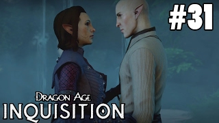 Youre Breaking Up With Me  Dragon Age Inquisition Gameplay Part 31 Solas Romance [upl. by Socin]