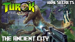 Turok Dinosaur Hunter PC  Level 3 The Ancient City 100 Secrets [upl. by Enneillij]