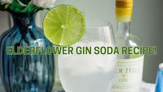 Elderflower Gin Soda  EASY SUMMER DRINK RECIPE [upl. by Nelyt]