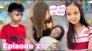 KAHIT BATA PA AKO  EPISODE 15  REUPLOAD [upl. by Rivera]