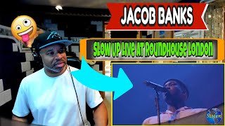 Jacob Banks Slow Up Live at Roundhouse London  Producer Reaction [upl. by Lupiv]