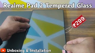 Realme Pad 2 Tempered Glass Installation  How to Install Tempered Glass on Tablet at Home realme [upl. by Treblihp]