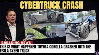 Tesla Cybertruck involved into accident with Toyota Corolla  Unexpected Result [upl. by Vyky600]