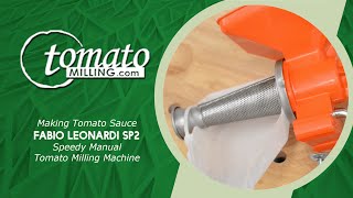 How To Use Fabio Leonardi SP2 Speedy Manual Tomato Milling Machine [upl. by Eelnayr]