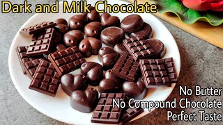 Dark and Milk Chocolate Recipe  Without Butter and Compound Chocolate  Perfect Chocolate at home [upl. by Ormond615]