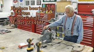 Dayton 7quot model 2z341m Bench Grinder Bearing Replacement [upl. by Drahser]