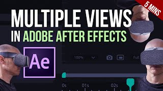 Multiple Views in After Effects  Edit Multiple Comps at Once [upl. by Ellerd]