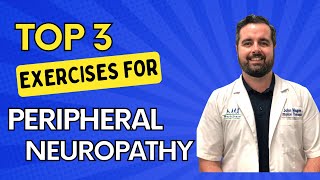 Top 3 Exercises for Peripheral Neuropathy [upl. by Mavilia888]