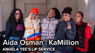 Aida Osman amp KaMillion Dish on Nasal Sex and Birthday Roster Invites  Lip Service [upl. by Goodspeed828]