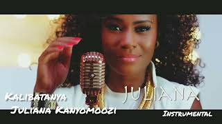 Kalibatanya  Juliana Kanyomozi official instrumental [upl. by Lalat]