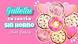 GALLETAS en SARTÉN sin HORNO decoradas 🍕🍩  Galletas para San Valentín sin Horno  Nivel Delicia 🍪🍕🍩 [upl. by Gnil720]