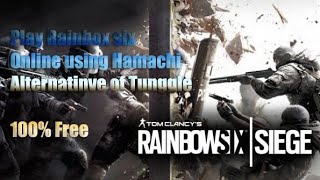 TUNNGLE IS OFF Rainbow six Online Using Hamachi App An alternative of Tunggle [upl. by Isia376]