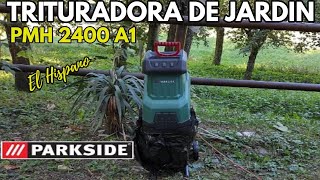 Trituradora de Jardin Parkside PMH 2400 A1 [upl. by Eelak766]