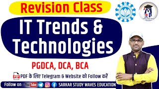 Revision  IT Trends and Technologies  PGDCA and DCA Second Sem Classes By Arvind [upl. by Luhar]