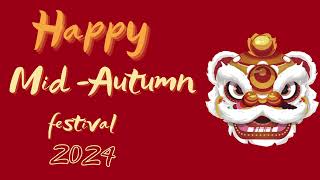 Happy MidAutumn Festival [upl. by Nahraf]