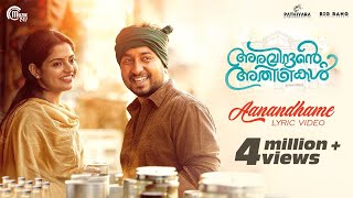 Aravindante Athidhikal  Aanandhame Lyric Video  Vineeth Sreenivasan  Shaan Rahman  Official [upl. by Oad487]