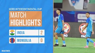 Highlights  India 20 Mongolia  Hero Intercontinental Cup 2023 [upl. by Sudnak]