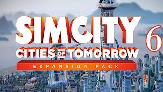 SimCity Cities of Tomorrow Expansion  Walkthrough Gameplay Lets Play  Part 6  Omega Drones [upl. by Nairadas684]