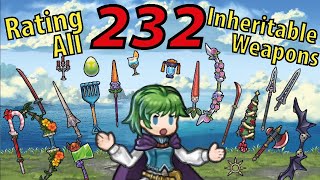 Rating All 232 Inheritable Weapons in Fire Emblem Heroes as of August 2021 [upl. by Colas488]