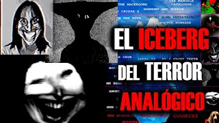 EL ICEBERG DEL TERROR ANALÓGICO [upl. by Minda]