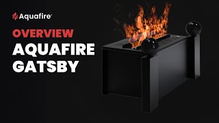 Gatsby Overview  Retrofit your nonworking fireplace with faux fire from Aquafire [upl. by Edwin258]