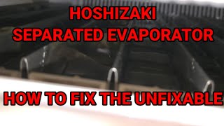 How To Fix An Unfixable Hoshizaki Ice Machine Evaporator Separation [upl. by Rehpetsirhc]