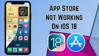 How to Fix App Store Not Working on iPhone After iOS 18 Update [upl. by Yelnats446]