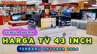 HARGA TV 43 INCH Semua Merk Terbaru 2024 ‼️ Update Oktober 2024 [upl. by Ursal]