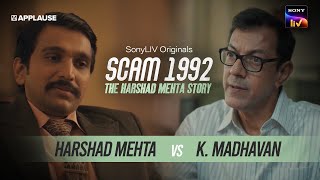 K Madhavan Vs Harshad Mehta  Rajat Kapoor  Scam 1992  Sony Liv [upl. by Phebe]