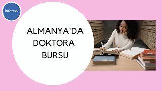 ALMANYADA DOKTORA BURSU [upl. by Vod868]