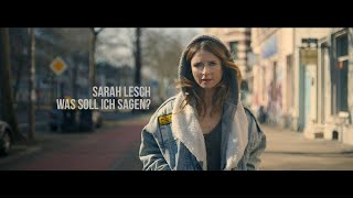 Sarah Lesch  Was soll ich sagen Offizielles Musikvideo [upl. by Stead453]