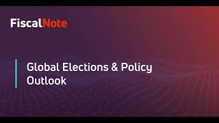 2024 Global Elections amp Policy Outlook [upl. by Venator16]