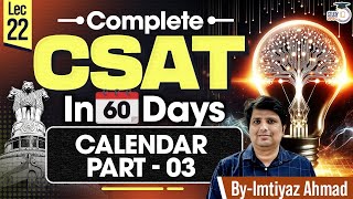 CSAT Preparation for UPSC 2025  Calendar Part  3  UPSC Prelims  UPSC IQ [upl. by Thorne]