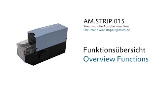 AM STRIP015 Funktionsübersicht  Overview functions [upl. by Dimitry]