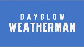 Dayglow  Weatherman Official Lyric Video [upl. by Raamaj]