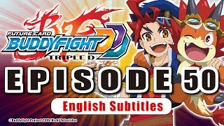 SubEpisode 50 Future Card Buddyfight Triple D Animation [upl. by Lenroc]