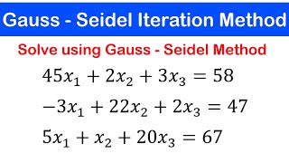 🟢07  GaussSeidel Iteration Method Example 1 [upl. by Skell573]