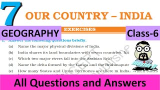 Class 6 Geography Chapter 7 exercises OUR COUNTRY  INDIA [upl. by Heymann]