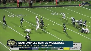 Bentonville AR vs Muskogee highlights [upl. by Akihsay960]