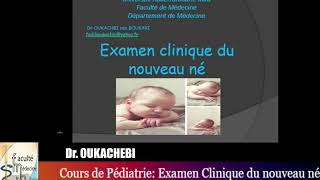 Cours de pédiatrie  Examen clinique du nouveau né [upl. by Service642]