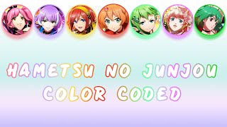 Hametsu no Junjou ft Sheryl amp Ranka  Color Coded [upl. by Idalla]