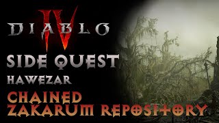 Diablo IV  Side Quest Chained Zakarum Repository Hawezar [upl. by Hamon]